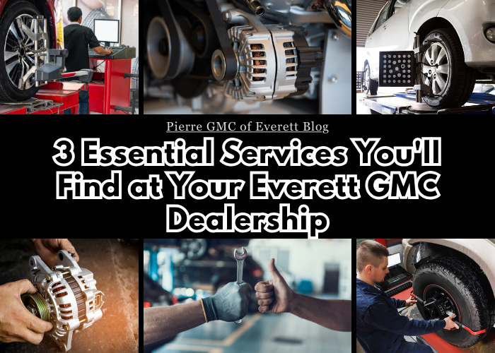 3 essential services at Everett GMC Dealership